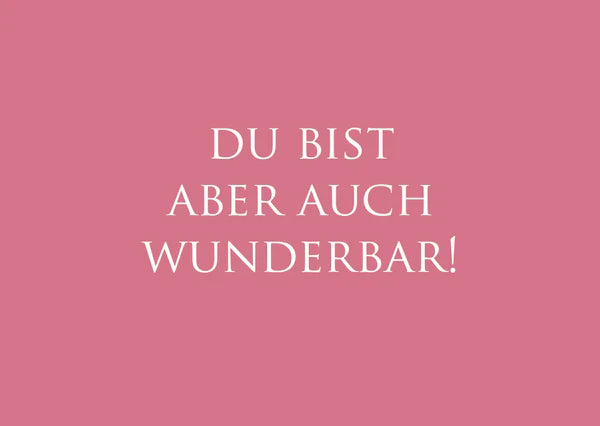 Postkarte"Du bist aber auch Wunderbar" 1 Postkarte Dekoration, Geschenkideen bei Zeit für mich...